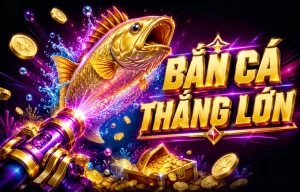 Bắn Cá Long Vương Bắn Cá Long Vương